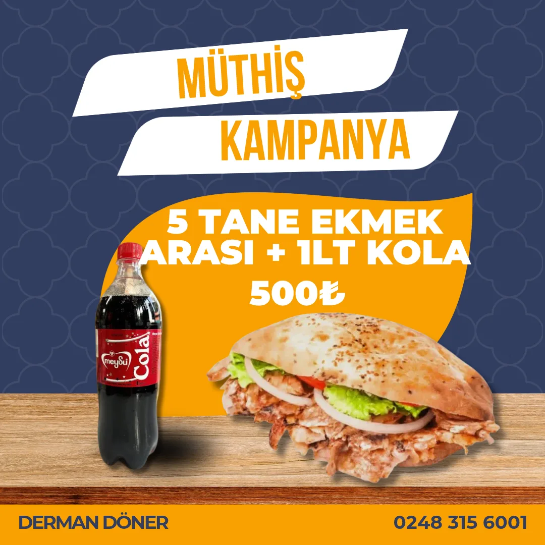 5 EKMEK ARASI DÖNER+1 LT KOLA